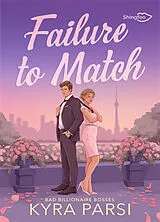 Broschiert Bad billionaire bosses. Failure to match von Kyra Parsi