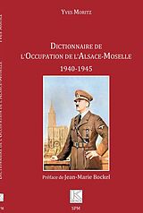 eBook (pdf) Dictionnaire de l'Occupation de l'Alsace-Moselle de Moritz