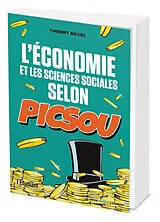 Broschiert L'économie et les sciences sociales selon Picsou von Thierry Rogel