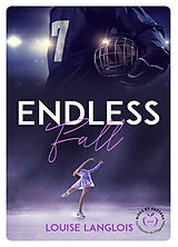 Broché Endless fall de Louise Langlois