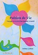 Couverture cartonnée Pulsion de Vie de Hélène Jullien