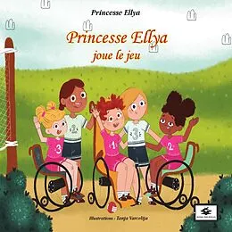 ePUB Princesse Ellya joue le jeu von Carsalade Blandine Carsalade