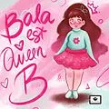 E-Book (epub) Bala est queen B von Carsalade Blandine Carsalade