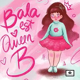 E-Book (epub) Bala est queen B von Carsalade Blandine Carsalade