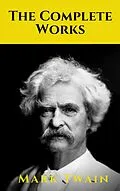 E-Book (epub) Complete Works of Mark Twain von Mark Twain, knowledge house