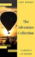 E-Book (epub) Adventure Collection: Treasure Island, The Jungle Book, Gulliver's Travels, White Fang... von Jonathan Swift, Jack London, Rudyard Kipling