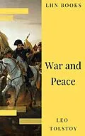 E-Book (epub) War and Peace von Leo Tolstoy, LHN Books