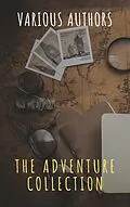 E-Book (epub) Adventure Collection: Treasure Island, The Jungle Book, Gulliver's Travels, White Fang... von Jonathan Swift, Jack London, Rudyard Kipling