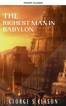 eBook (epub) The Richest Man in Babylon de George S. Clason, Pocket Classic