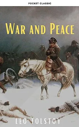 E-Book (epub) War and Peace von Leo Tolstoy, Pocket Classic