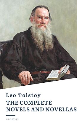 eBook (epub) Leo Tolstoy: The Complete Novels and Novellas de Leo Tolstoy, Hb Classics