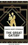 E-Book (epub) Great Gatsby: Original 1925 Edition von Francis Scott Fitzgerald, Bluefire Books