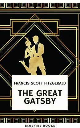 E-Book (epub) Great Gatsby: Original 1925 Edition von Francis Scott Fitzgerald, Bluefire Books