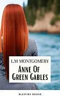E-Book (epub) Anne Of Green Gables Complete 8 Book Set von Lucy Maud Montgomery, Bluefire Books