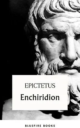E-Book (epub) Enchiridion von Epictetus, Bluefire Books