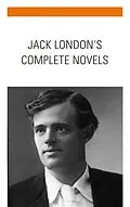 E-Book (epub) Jack London: The Complete Novels von Jack London, Bookish