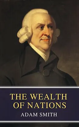 E-Book (epub) The Wealth of Nations von Adam Smith, Mybooks Classics