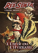 Broché Red Sonja : l'autre monde. Vol. 3. L'enfer ou l'Hyrkanie de Amy;; Gomez, Carlos; Mohan, Kim Chu