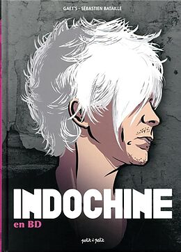 Broché Indochine en BD de Sébastien Gaëts; Bataille