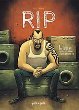 Broschiert RIP. Vol. 6. Eugène : toutes les bonnes choses ont une fin von Julien Gaëts; Monier