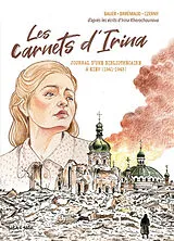 Broschiert Irina : journal d'une bibliothécaire russe à Kiev pendant l'occupation allemande von Frédéric; Czerny, Boris; bauer, J.-C. Brrémaud