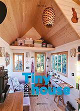 Broché Tiny house : vivre autrement de Eric Valz