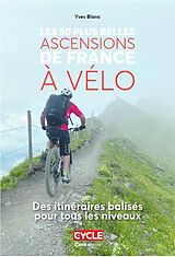 Broché Les 50 plus belles ascensions de france a velo de Kominek melanie