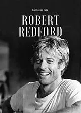 Kartonierter Einband Robert Redford von Guillaume Evin