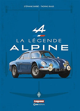 Broché La légende Alpine de Stéphane; Riault, Thomas Barbé