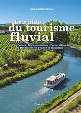 Broschiert Tourisme fluvial von Guillaume Fatras