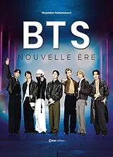 Broschiert BTS : nouvelle ère von Marjolaine Paolantonacci