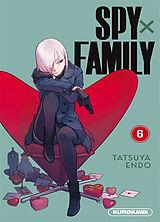 Broschiert Spy x Family. Vol. 6 von Tatsuya Endo