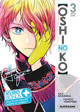 Broché Oshi no ko. Vol. 3 de Aka; Yokoyari, Mengo Akasaka