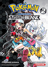 Broché Pokémon : la grande aventure : Noir et Blanc. Vol. 2 de Hidenori; Yamamoto, Satoshi Kusaka