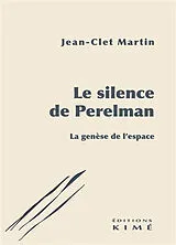 Broschiert Le silence de Perelman von Jean-Clet Martin