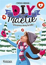 Broschiert Les DIY de Maélie. Vol. 4. Des poux dans la tête von Marilou Addison