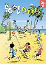 Broschiert Les foot furieux. Best of von Gürcan Gürsel