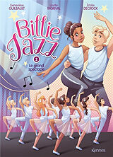 Broché Billie Jazz. Vol. 2. Le grand spectacle de 