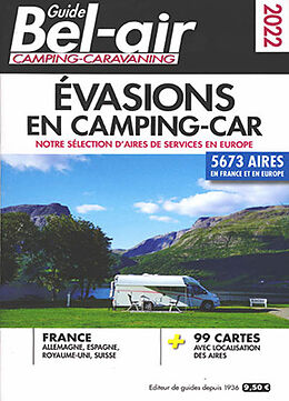 Broché Guide Bel-air camping-caravaning 2022 : évasions en camping-car : notre sélection d'aires de services en Europe de Linda Salem