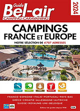 Broché Guide Bel-air, camping-caravaning 2024 : campings France et Europe de Mariam Azaiez