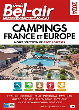 Broché Guide Bel-air, camping-caravaning 2024 : campings France et Europe de Mariam Azaiez