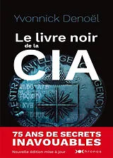 Broschiert Le livre noir de la CIA von Yvonnick Denoël