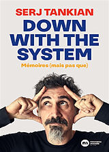 Broché Down with the system de Serj Tankian