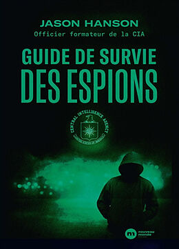 Broché Guide de survie des espions de Hanson-j