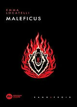 Broschiert Maleficus von Emma Locatelli