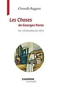 E-Book (epub) Les Choses de Georges Perec von Christelle Reggiani