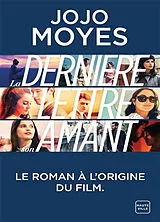 Broschiert La dernière lettre de son amant von Jojo Moyes