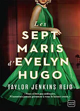 Broschiert Les sept maris d'Evelyn Hugo von Taylor Jenkins Reid