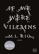 Broschiert If we were villains von M.L. Rio