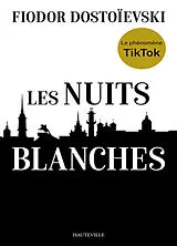 Broschiert Les nuits blanches von Fiodor Dostoïevski